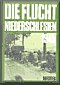 Niederschlesien 1945: Die Flucht - Die Besetzung