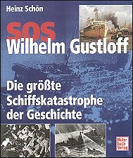 SOS Wilhelm Gustloff - Click Image to Close
