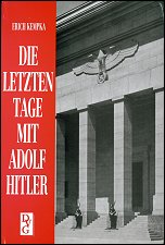 Die letzten Tage mit Adolf Hitler - Click Image to Close