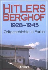 Hitlers Berghof 1928-1945 - Click Image to Close