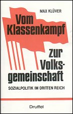 Vom Klassenkampf zur Volksgemeinschaft