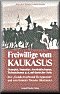 Freiwillige vom Kaukasus