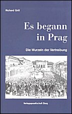 Es begann in Prag: Die Wurzeln der Vertreibung