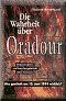 Die Wahrheit über Oradour