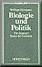 Biologie und Politik: Der Staat am Steuer der Evolution