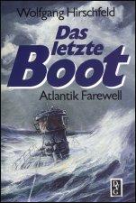 Das letzte Boot: Atlantik Farewell