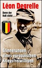 Denn der Haß stirbt...