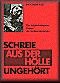 Schreie aus der Hölle ungehört