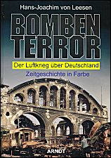 Bombenterror: Der Luftkrieg über Deutschland