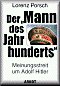 Der "Mann des Jahrhunderts": Meinungsstreit um Adolf Hitler