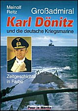 Großadmiral Karl Dönitz und die deutsche Kriegsmarine