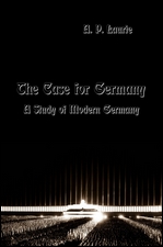 The Case for Germany: A Study of Modern Germany